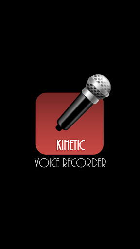 Kinetic Voice Recorder