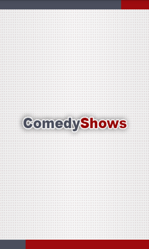 Comedy Shows