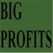 Big Profits