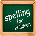 Spelling for children Apk