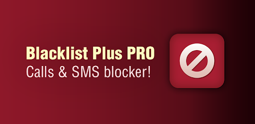 Download Blacklist Plus PRO - v 1.14 APK ~ 101 