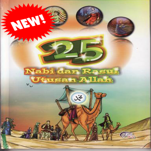 Kisah 25 Nabi Rasul Lengkap