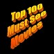 Top 100 Must See Movies