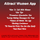 How To Pick Up & Attract Women