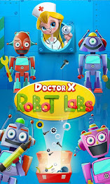 Doctor X: Robot Labs poster 1