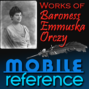 Works of Baroness Emma Orczy