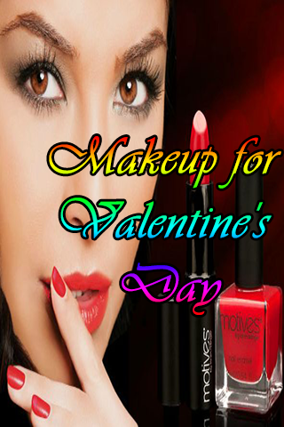 Makeup for Valentines Day