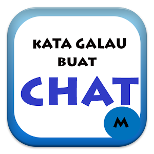 Download Kumpulan Kata  Galau Share Chat  APK on PC 