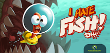 I Hate Fish APK