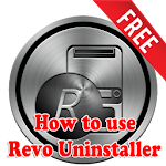 Cover Image of Télécharger How to use Revo Uninstaller 1.1 APK