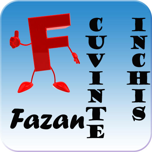 Fazan Cuvinte De Inchis 1 1 Apk Download Com Blu3apps