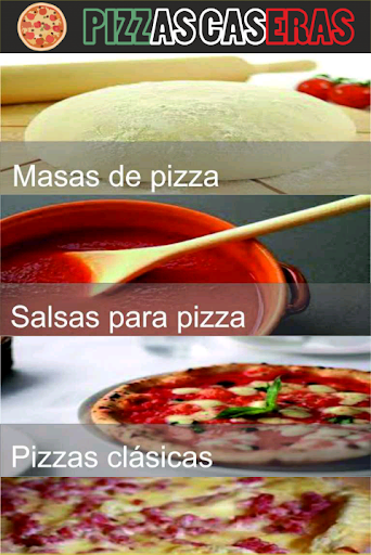 Pizzas caseras