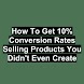 10% Convert Rates Sell Product