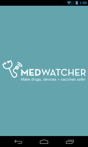 MedWatcher drug device vaccine