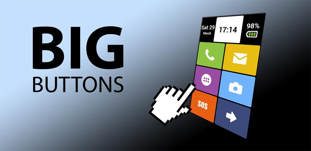 Big buttons