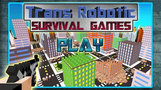 Trans Robotic Survival Game