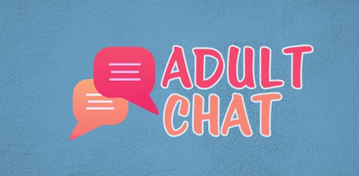 Adult Chat - Android Apps on Google Play
