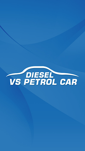 Diesel Vs Petrol Car