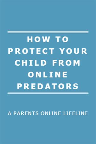 Protect Kids for Online Danger