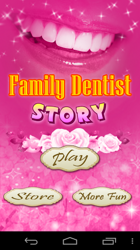 Family Dentist Story