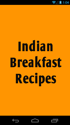 Indian Breakfast Recipes