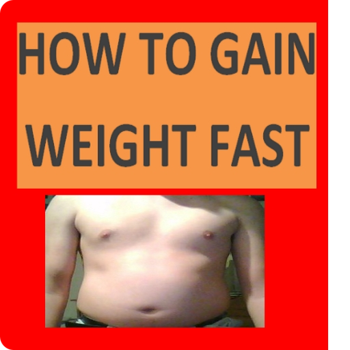 How To Gain Weight Fast