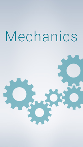 Mechanics