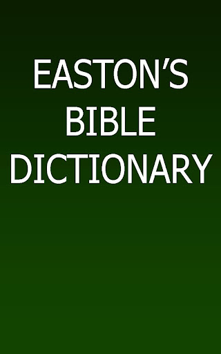 Easton's Bible Dictionary