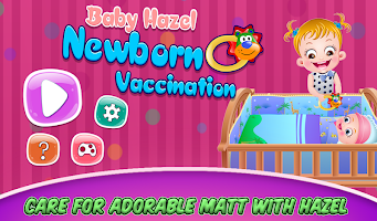 Baby Hazel Newborn Vaccination APK Screenshot Thumbnail #11