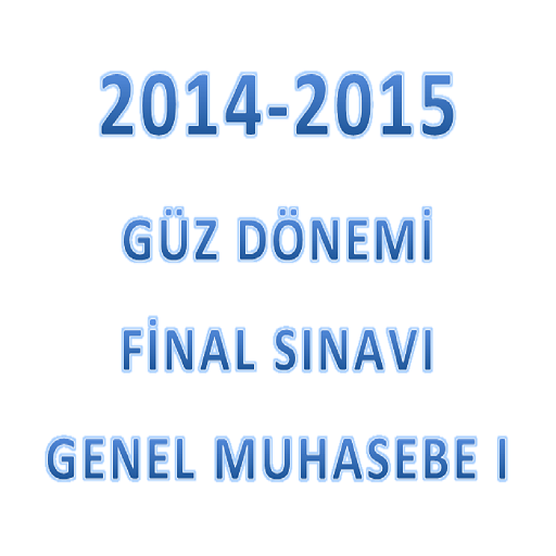 GENEL MUHASEBE I 2014 2015 G F