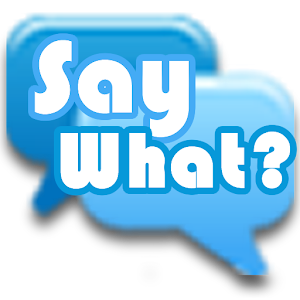 Say What? Mobile Game.apk 1.1