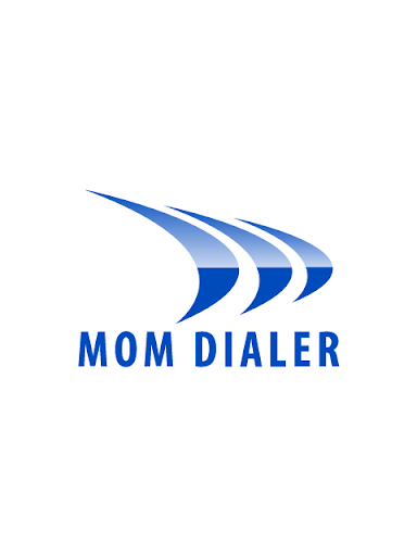 MOM DIALER