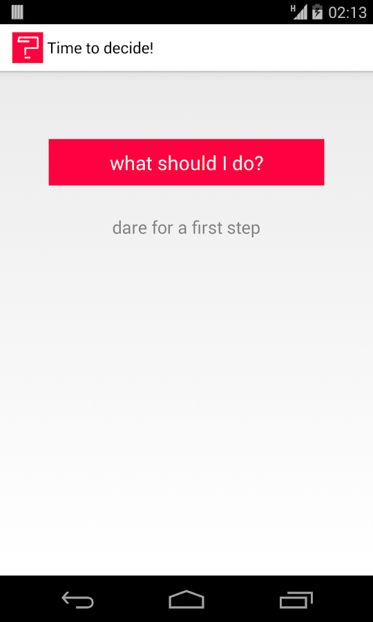 What Should I Do? Screen 3