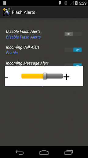 Flash Alerts on Call Sms