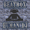 Beatbox Human Dj - Disco Music