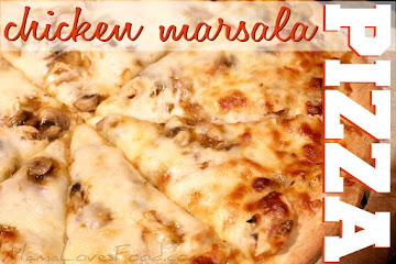 Chicken Marsala Pizza