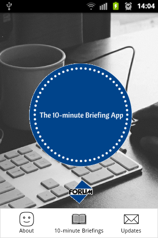 The 10-minute Briefing App