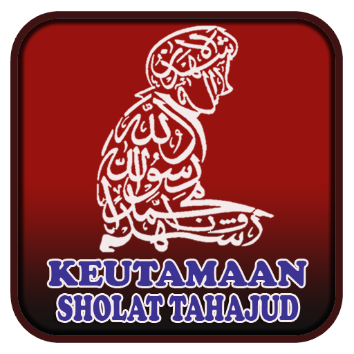 Keutamaan Shalat Tahajud