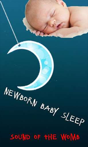Newborn Baby Sleep_Womb Sounds