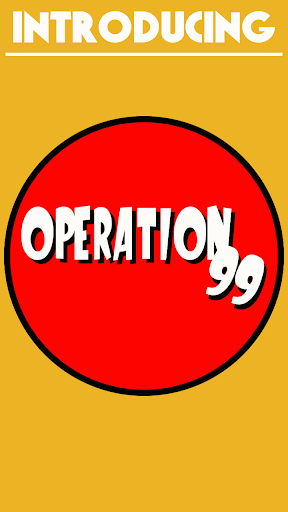 Operation 99