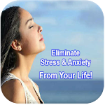 Eliminate Stress And Anxiety Apk