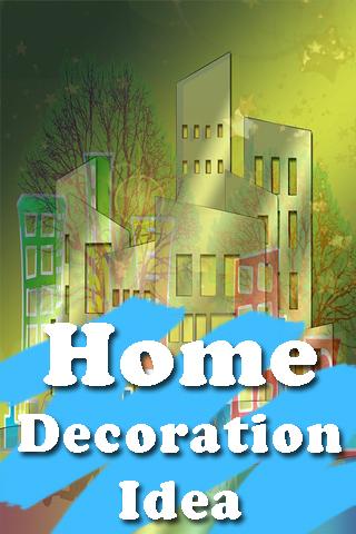Home Decoration Idea