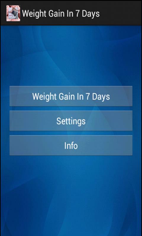 Weight Gain in 7 Days Screen 2