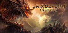 Lair Defense: Dungeon APK