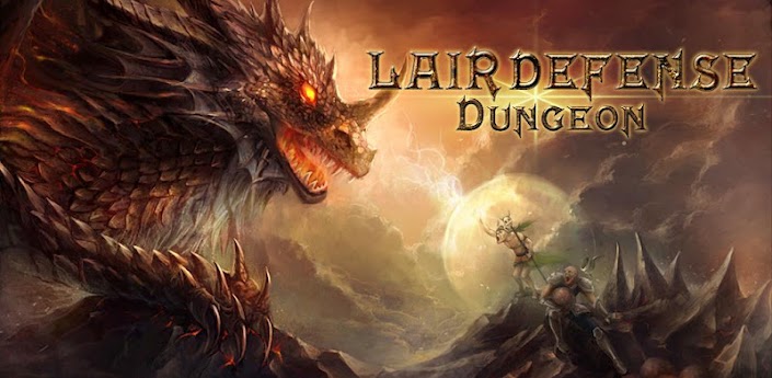 [Android Games] Lair Defense: Dungeon  - Trận chiến của rồng thiêng cực hay - háck full vàng by ken