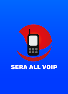 How to download SERA ALL VOIP lastet apk for android