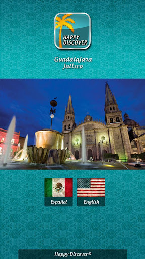 Guadalajara Happy Discover