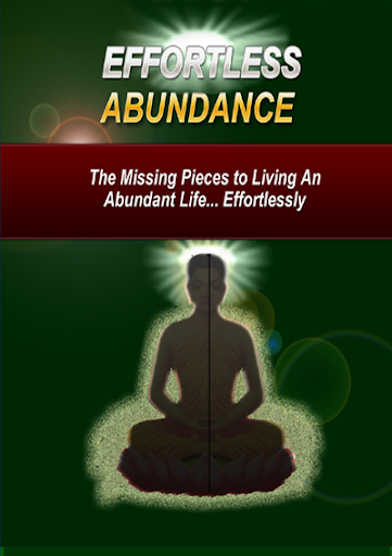 Effortless Abundance