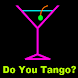 Do You Tango?