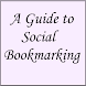 A Guide to Social Bookmarking